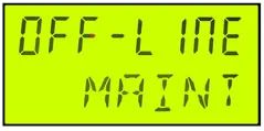 OFF-LINE MAINT离线维护菜单 OFF-LINE MAINT离线维护菜单